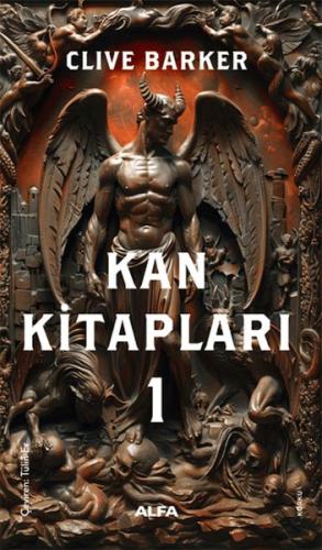 Kan Kitapları 1 - Clive Barker - Alfa Yayınları