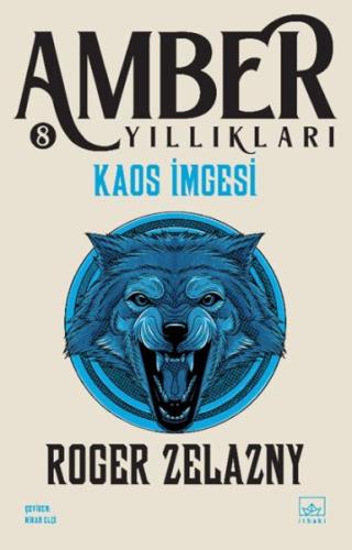 Kaos İmgesi - Amber Yıllıkları 8. Kitap - Roger Zelazny - İthaki Yayın