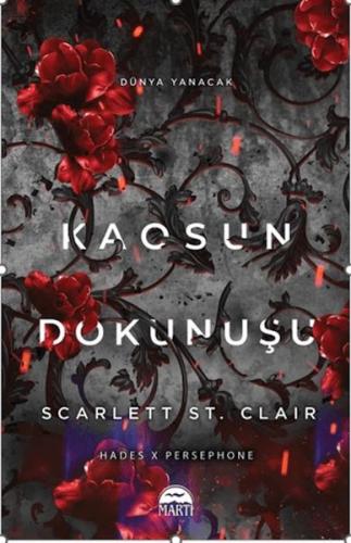 Kaosun Dokunuşu - Scarlett St. Clair - Martı Yayınları