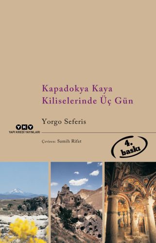 Kapadokya Kaya Kiliselerinde Üç Gün - Yorgo Seferis - Yapı Kredi Yayın