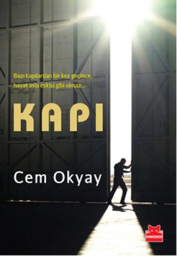 Kapı - Cem Okyay - Kırmızı Kedi Yayınevi