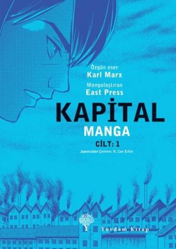 Kapital Manga Cilt:1 - Karl Marx - Yordam Kitap