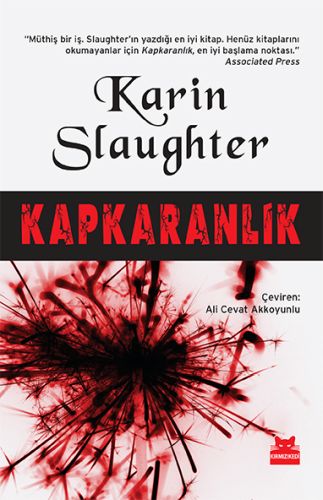 Kapkaranlık - Karin Slaughter - Kırmızı Kedi Yayınevi