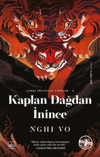 Kaplan Dağdan İnince - Nghi Vo - İthaki Yayınları