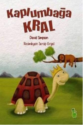 Kaplumbağa Kral - David Simpson - Yeşil Dinozor