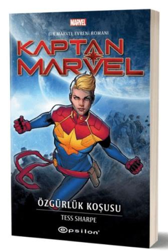 Kaptan Marvel Özgürlük Koşusu - Tess Sharpe - Epsilon Yayınları