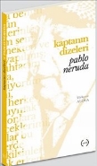 Kaptanın Dizeleri - Pablo Neruda - Islık Yayınları