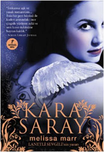 Kara Saray - Melissa Marr - Artemis Yayınları