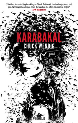 Karabakal - Chuck Wendig - Pegasus Yayınları