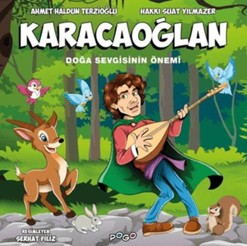 Karacaoğlan - Doğa Sevgisinin Önemi - Ahmet Haldun Terzioğlu - Pogo Ço