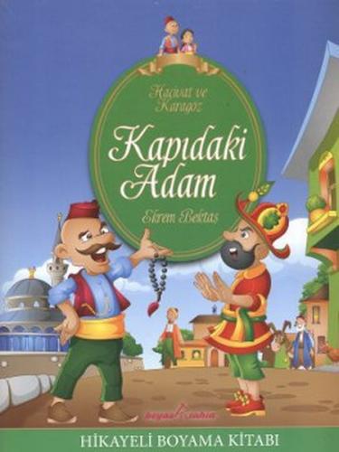 Hacivat ve Karagöz - Kapıdaki Adam - Ekrem Bektaş - Beyaz Tahta Yayınl