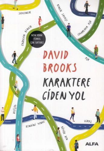 Karaktere Giden Yol - David Brooks - Alfa Yayınları