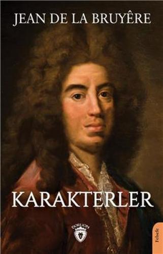 Karakterler - Jean De La Bruyere - Dorlion Yayınevi