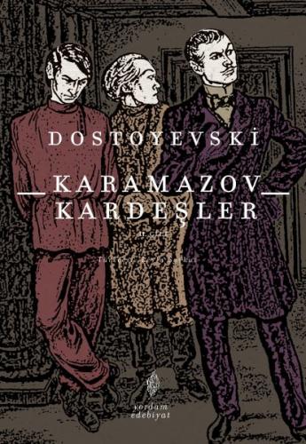 Karamazov Kardeşler Cilt 2 - Fyodor Mihayloviç Dostoyevski - Yordam Ed