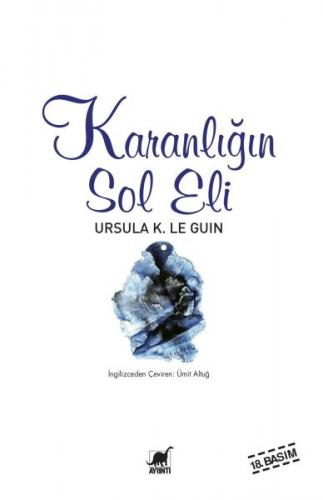 Karanlığın Sol Eli - Ursula K. Le Guin - Ayrıntı Yayınları