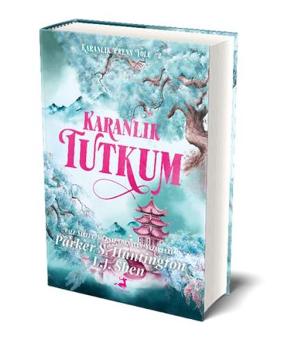 Karanlık Tutkum (Ciltli) - Parker S. Huntıngton & L.J. Shen - Olimpos 