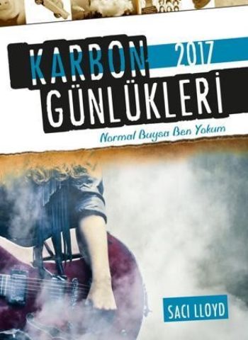 Karbon Günlükleri 2017 - Saci Lloyd - Tudem Yayınları