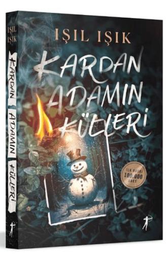 Kardan Adamın Külleri - Işıl Işık - Artemis Yayınları