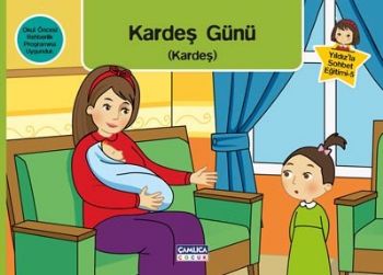 Yıldız'la Sohbet Eğitimi 5 - Kardeş Günü (Kardeş) - Nermin Öner Korukl