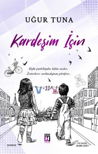 Kardeşim İçin - Uğur Tuna - Uğur Tuna Yayınları