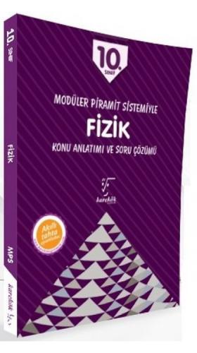 2018 10. Sınıf Fizik Konu Anlatımı ve Soru Çözümü - Kolektif - Karekök