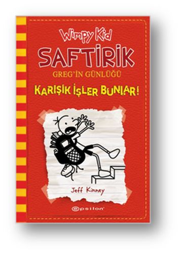 Karışık İşler Bunlar! - Saftirik Greg'in Günlüğü 11 (Ciltli) - Jeff Ki