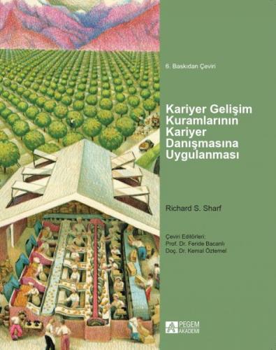 Kariyer Gelişim Kuramlarının Kariyer Danışmasına Uygulanması - Richard