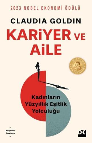 Kariyer ve Aile - Claudia Goldin - Doğan Kitap