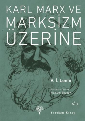 Karl Marx ve Marksizm Üzerine - Vladimir İlyiç Lenin - Yordam Kitap