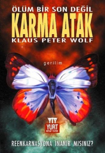 Karma Atak - Klaus Peter Wolf - Yurt Kitap Yayın