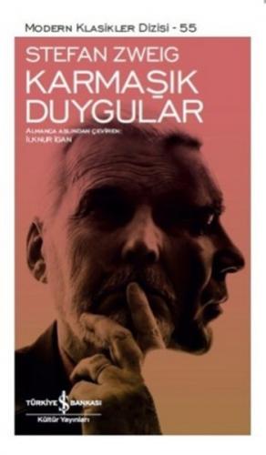 Karmaşık Duygular - Stefan Zweig - İş Bankası Kültür Yayınları