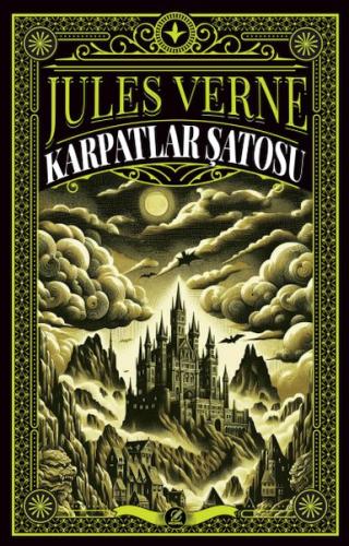 Karpatlar Şatosu - Jules Verne - Nesnel Yayınları