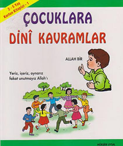 Karton Kitap 1 - Çocuklara Dini Kavramlar - Mürşide Uysal - Uysal Yayı