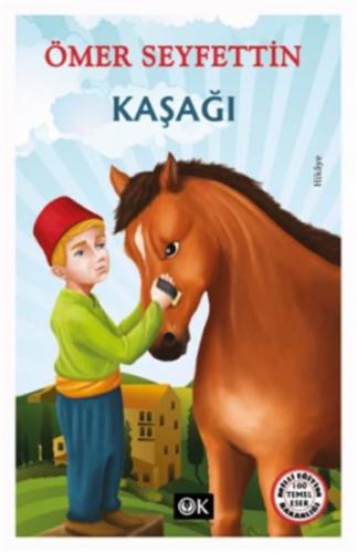 Kaşağı - Ömer Seyfettin - Optimum Kitap