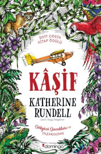 Kaşif - Katherine Rundell - Domingo Yayınevi