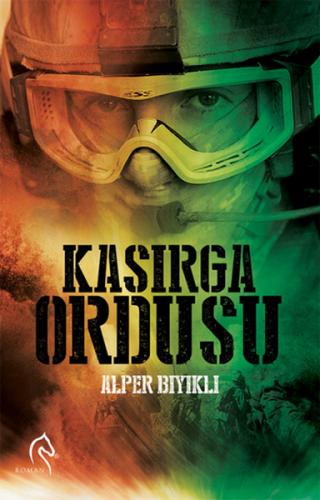 Kasırga Ordusu - Alper Bıyıklı - Truva Yayınları