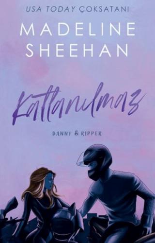 Katlanılmaz - Madeline Sheehan - Lapis Kitap