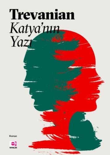 Katya'nın Yazı - Trevanian (Rodney William Whitaker) - E Yayınları