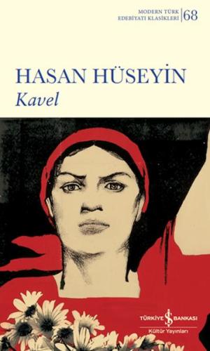 Kavel - Hasan Hüseyin - İş Bankası Kültür Yayınları