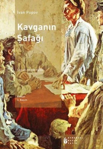 Kavganın Şafağı - Ivan Popov - Evrensel Basım Yayın