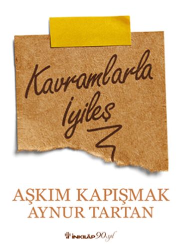 Kavramlarla İyileş - Aşkım Kapışmak - İnkılap Kitabevi