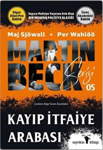 Kayıp İtfaiye Arabası - Martin Beck Serisi 5 - Maj Sjöwall - Ayrıksı K