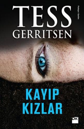 Kayıp Kızlar - Tess Gerritsen - Doğan Kitap