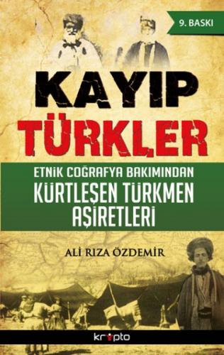 Kayıp Türkler - Ali Rıza Özdemir - Kripto Basım Yayın