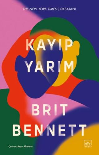 Kayıp Yarım - Brit Bennett - İthaki Yayınları