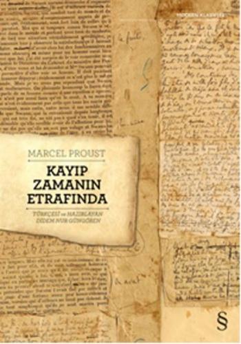 Kayıp Zamanın Etrafında - Marcel Proust - Everest Yayınları