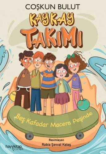 Kaykay Takımı - Coşkun Bulut - Hayy Kitap