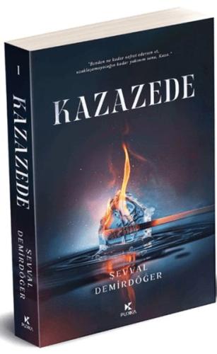 Kazazede - 1 - Şevval Demirdöğer - Pukka Kitap