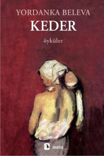 Keder - Yordanka Beleva - Metis Yayınları