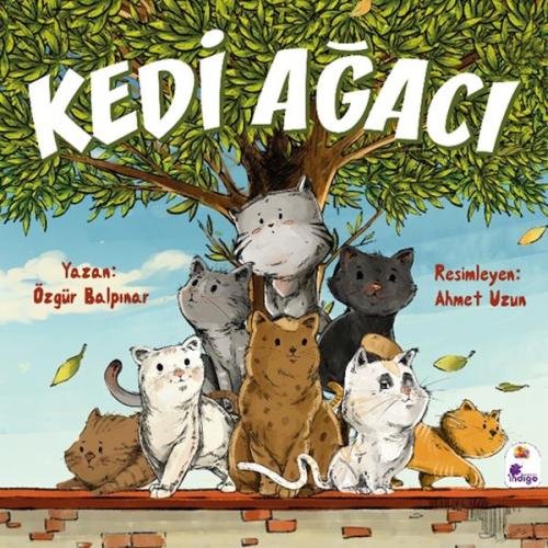 Kedi Ağacı - Özgür Balpınar - İndigo Kitap